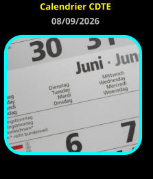Calendrier CDTE 08/09/2026
