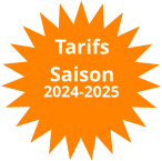 Tarifs  Saison 2024-2025